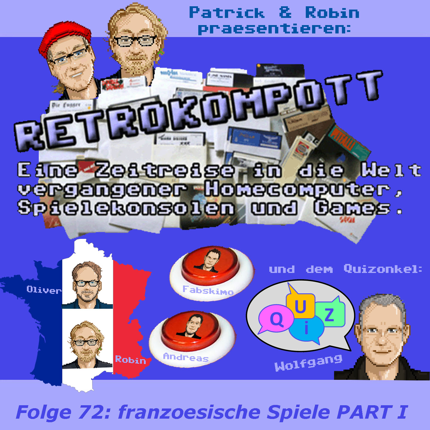 RETROKOMPOTT - 072 - Franzoesische Spiele Part I (18.08.2018)